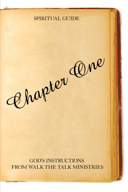 Chapter One : God's Instructions from Walk the Talk Ministries, EPUB eBook