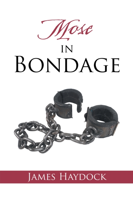 Mose in Bondage, EPUB eBook