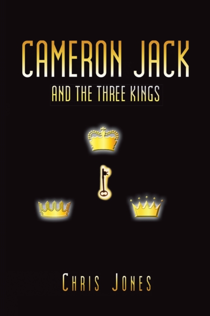 Cameron Jack and the Three Kings, EPUB eBook
