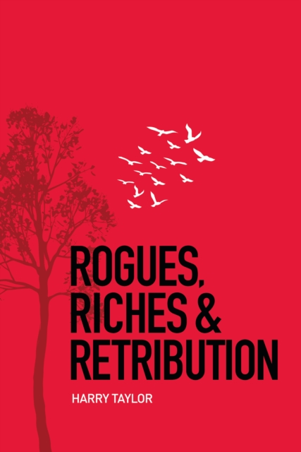 Rogues, Riches & Retribution, EPUB eBook