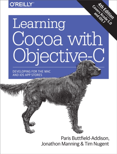 Learning Cocoa with Objective-C : Developing for the Mac and iOS App Stores, EPUB eBook