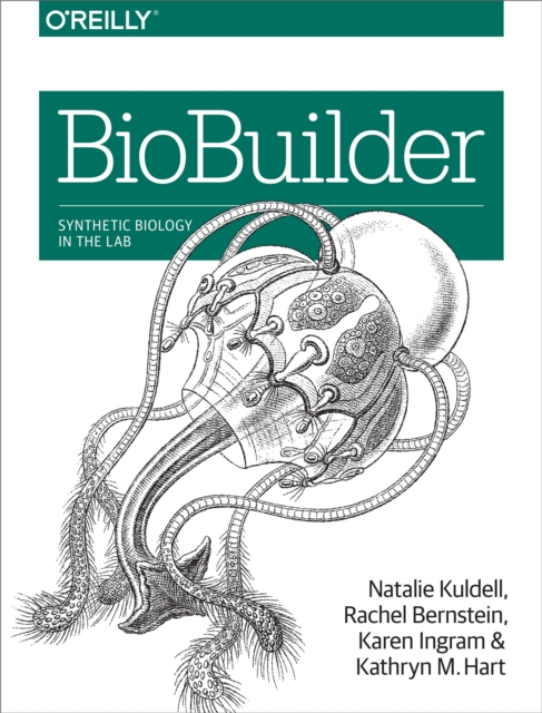 BioBuilder : Synthetic Biology in the Lab, EPUB eBook