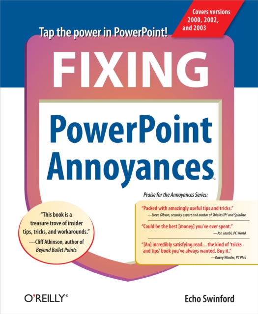 Fixing PowerPoint Annoyances : How to Fix the Most Annoying Things About Your Favorite Presentation Program, EPUB eBook