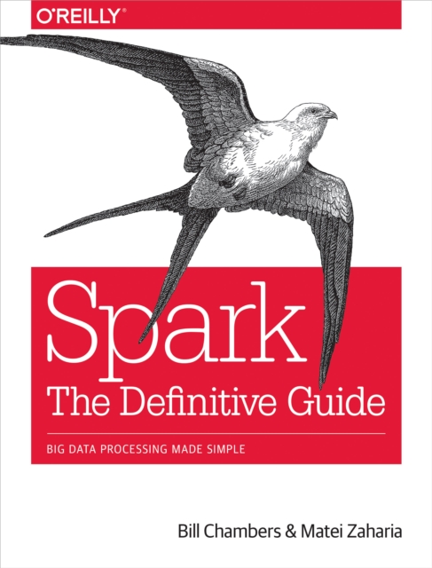 Spark: The Definitive Guide : Big Data Processing Made Simple, EPUB eBook
