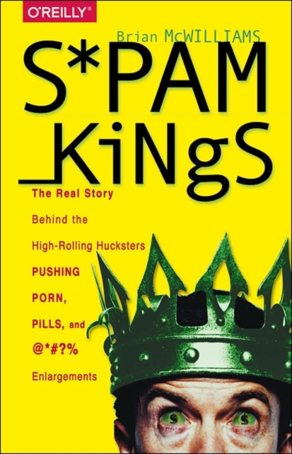 Spam Kings, Paperback / softback Book