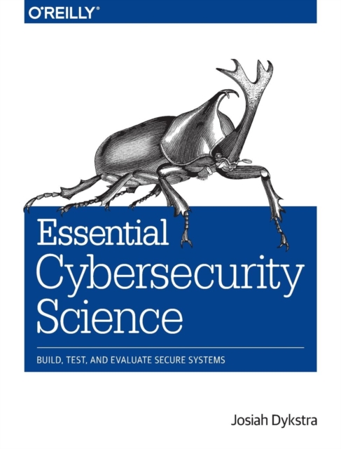 Essential Cybersecurity Science, Paperback / softback Book