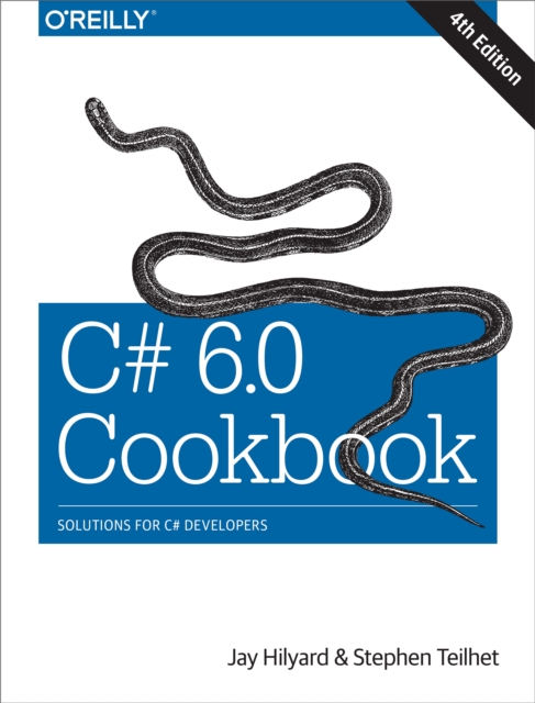 C# 6.0 Cookbook : Solutions for C# Developers, PDF eBook