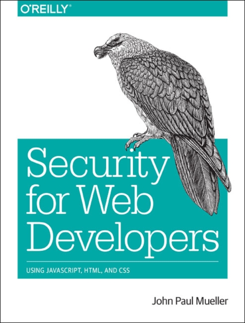 Security for Web Developers, Paperback / softback Book