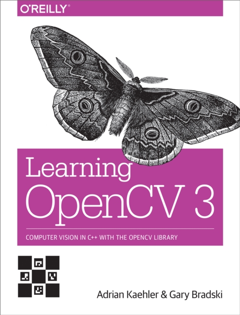 Learning OpenCV 3 : Computer Vision in C++ with the OpenCV Library, PDF eBook