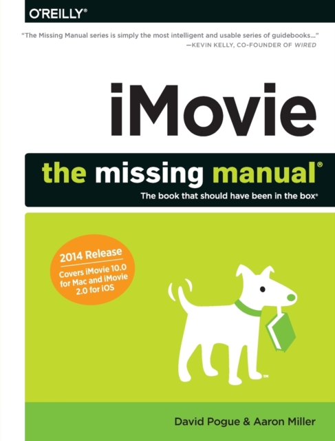 iMovie – The Missing Manual, Paperback / softback Book