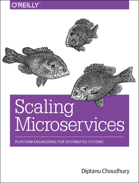 Scaling Microservices, Paperback / softback Book