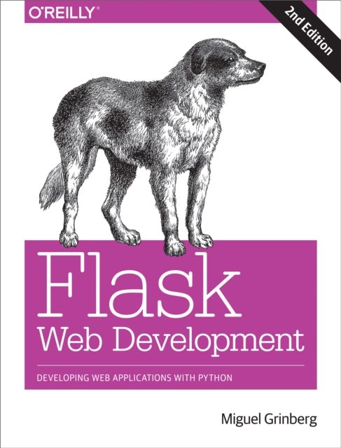 Flask Web Development : Developing Web Applications with Python, PDF eBook
