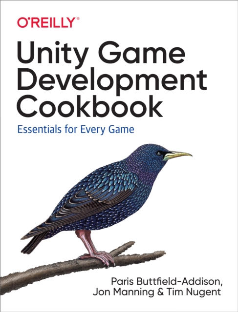 Unity Game Development Cookbook : Essentials for Every Game, EPUB eBook