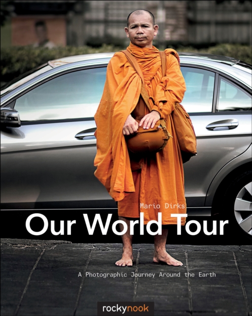 Our World Tour : A Photographic Journey Around the Earth, PDF eBook