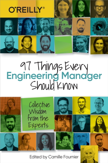 97 Things Every Engineering Manager Should Know : Collective Wisdom from the Experts, PDF eBook