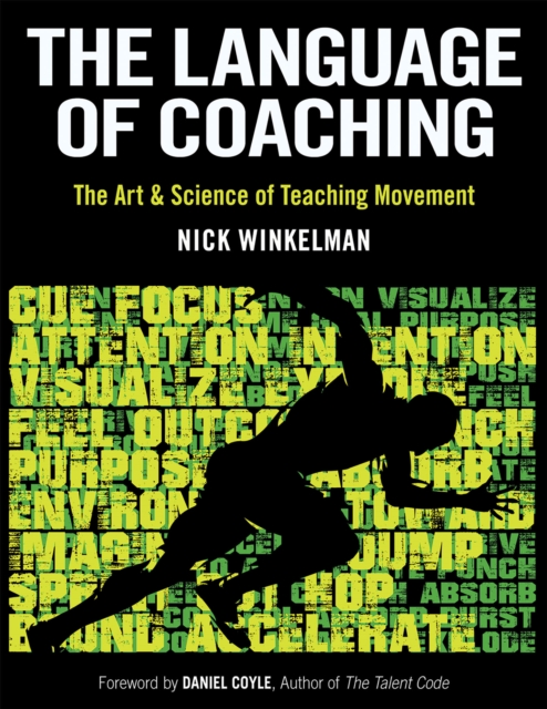 The Language of Coaching : The Art & Science of Teaching Movement, PDF eBook