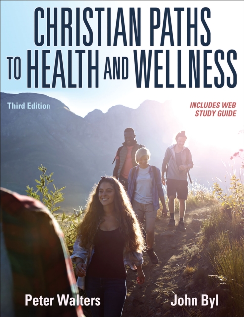 Christian Paths to Health and Wellness, Paperback / softback Book