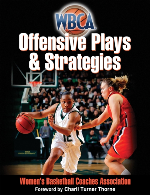 WBCA Offensive Plays & Strategies, PDF eBook