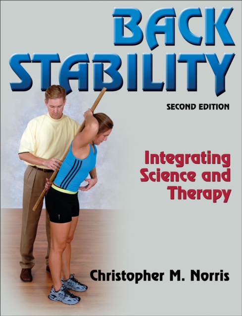 Back Stability : Integrating Science and Therapy, PDF eBook