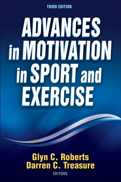 Advances in Motivation in Sport and Exercise, PDF eBook