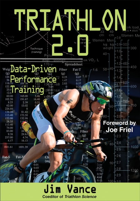 Triathlon 2.0 : Data-Driven Performance Training, PDF eBook