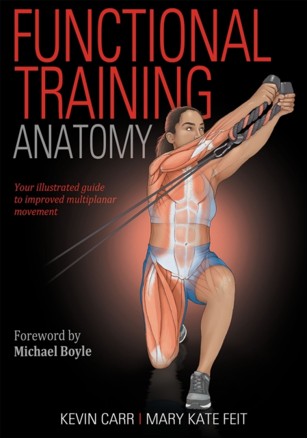 Functional Training Anatomy, Paperback / softback Book