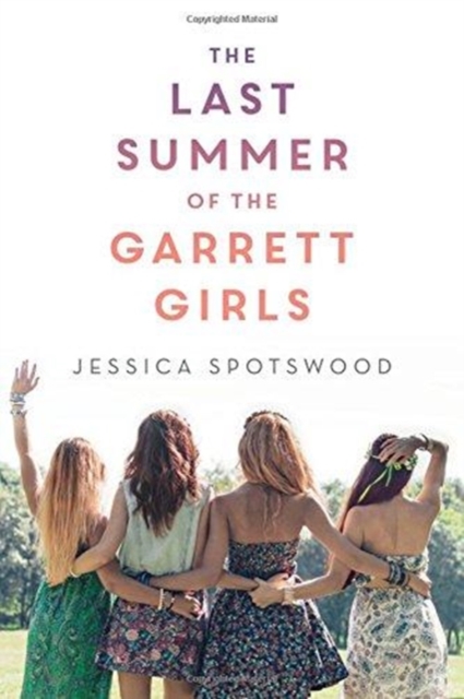 The Last Summer of the Garrett Girls, Paperback / softback Book