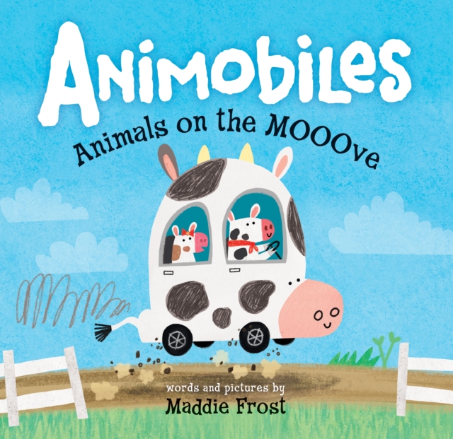 Animobiles: Animals on the Mooove, Hardback Book