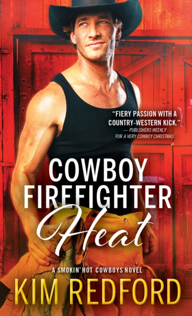 Cowboy Firefighter Heat, EPUB eBook