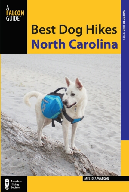 Best Dog Hikes North Carolina, Paperback / softback Book