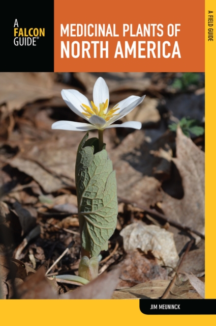 Medicinal Plants of North America : A Field Guide, EPUB eBook