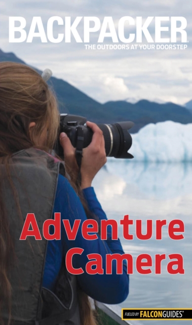 Backpacker Adventure Photography, EPUB eBook