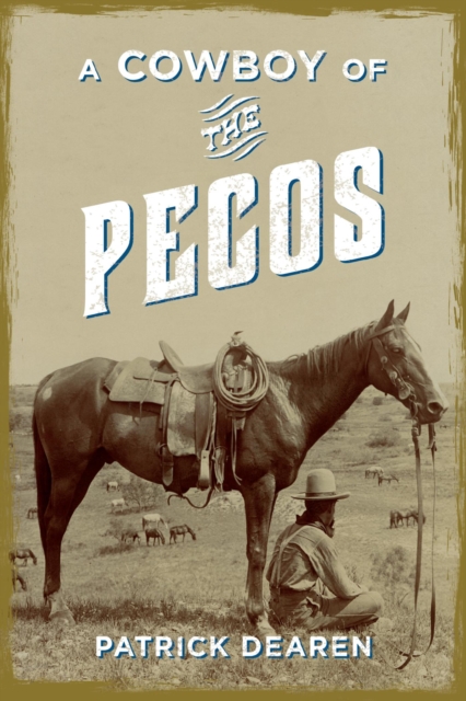 A Cowboy of the Pecos, EPUB eBook