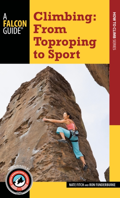 Climbing : From Toproping to Sport, EPUB eBook