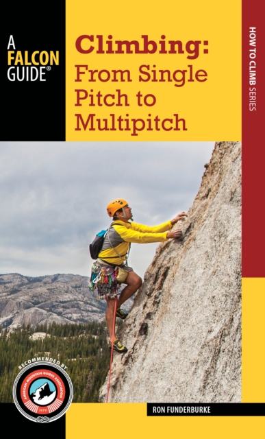 Climbing : From Single Pitch to Multipitch, Paperback / softback Book