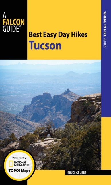 Best Easy Day Hikes Tucson, EPUB eBook