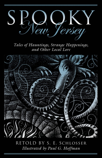 Spooky New Jersey : Tales of Hauntings, Strange Happenings, and Other Local Lore, EPUB eBook