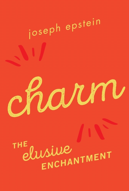 Charm : The Elusive Enchantment, EPUB eBook