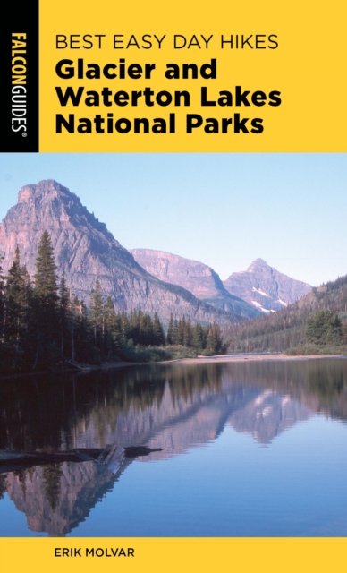 Best Easy Day Hikes Glacier and Waterton Lakes National Parks, EPUB eBook