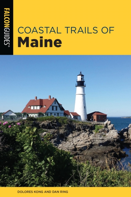 Coastal Trails of Maine : Including Acadia National Park, EPUB eBook