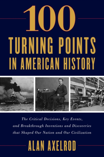 100 Turning Points in American History, EPUB eBook