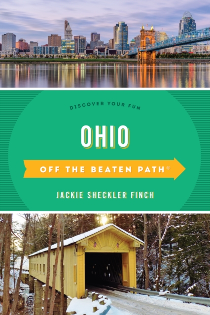 Ohio Off the Beaten Path® : Discover Your Fun, Paperback / softback Book
