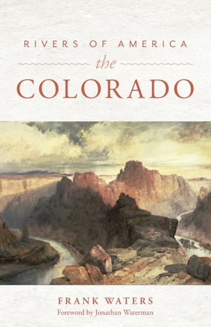 Rivers of America : The Colorado, Paperback / softback Book