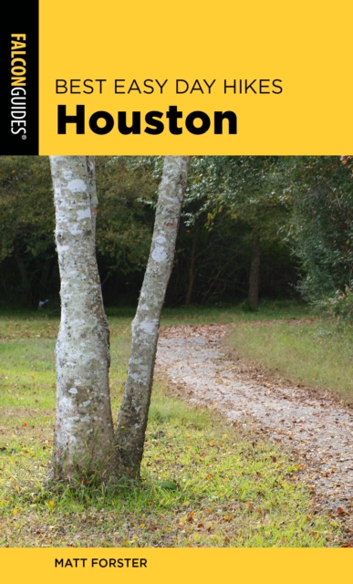 Best Easy Day Hikes Houston, Paperback / softback Book