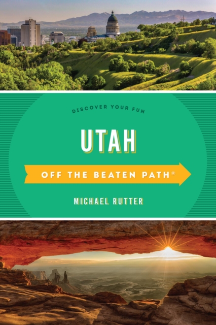 Utah Off the Beaten Path : Discover Your Fun, EPUB eBook