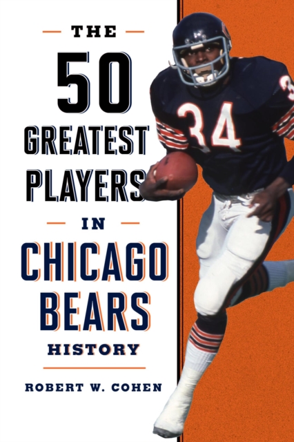 50 Greatest Players in Chicago Bears History, EPUB eBook