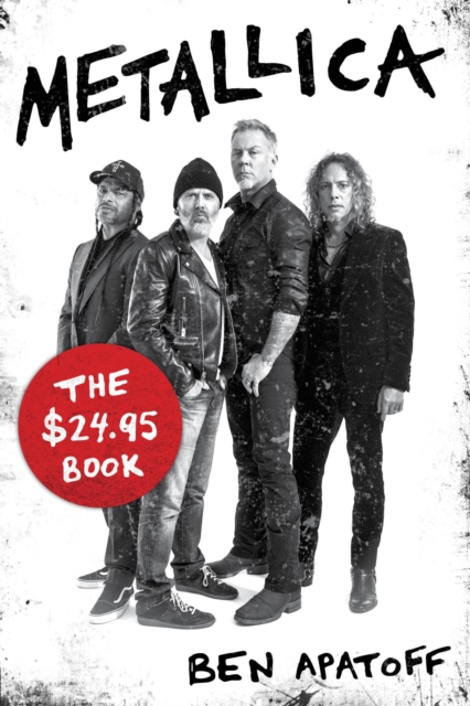 Metallica : The $24.95 Book, EPUB eBook