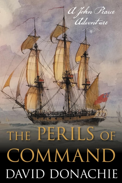 Perils of Command : A John Pearce Adventure, EPUB eBook