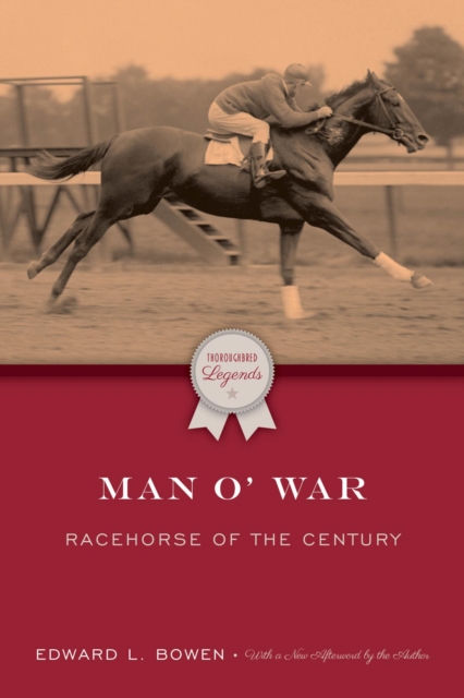 Man o' War : Racehorse of the Century, EPUB eBook