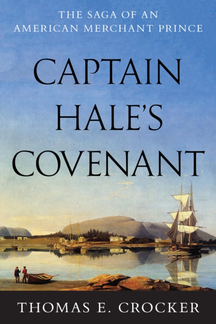 Captain Hale's Covenant, Hardback Book
